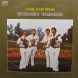 Pitsburski Trubaduri - 1978 - B5. Tesko mi je zaboravit