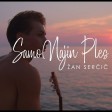 Zan Sercic - 2018 - Samo najin ples