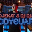 Projekat x DJ! Djuka - 2019 - Bodyguard