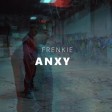 Frenkie - 2021 - Anxy