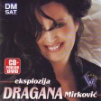 Dragana Mirkovic - 2009 - Eksplozija