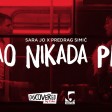 Sara Jo x Predrag Simic - 2019 - Kao nikada pre
