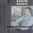 Saban Saulic - 1984 - Vidjas li mi staru ljubav