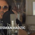 Osman Hadzic - 2020 - Ostani kraj mene