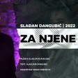 Sladjan Dangubic - 2022 - Za njene oci