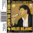 Milos Bojanic - 1988 -  I - 05 - Ajd' U Zdravlje Lepotice
