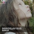 Miroslav Rus - 2021 - Banija