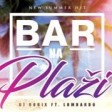 DJ Robix & Lombardo - 2017 - Bar na plazi