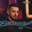 Ahmed Orahovcic - 2022 - Dodji