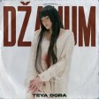Teya Dora - 2023 - Dzanum