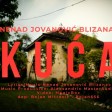 Nenad Blizanac - 2023 - Kuca