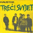 Haustor - 1984 - Treci Svijet