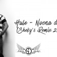 Hule - Noćna Dama (Sheky's Quickie Club Remix)