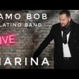 Samo Bob feat. Latino Bend - 2023 - Marina