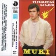Munir Fijuljanin Muki - 1988 - Pesmo moja