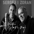 Sergej Cetkovic & Zoran Predin - 2023 - Stari moj