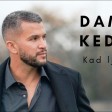 Damir Kedzo - 2021 - Kad ljubav