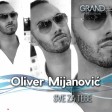 Oliver Mijanovic - 2022 - Sve za tebe
