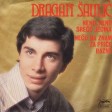 Dragan Saulic - 1980 - Neno Neno sreco jedina