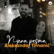 Aleksandar Tirnanic - 2023 - Njena pesma