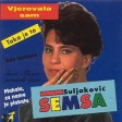 Semsa Suljakovic - 1993 - Pamticu te vjecno