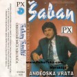 Saban Saulic - 1992 - Bio sam pijanac
