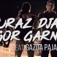 Buraz Djans x Igor Garnier - 2018 - Mala rejverka (feat.  Gazda Paja)