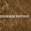 Dominik Novinc - 2018 - Kraj kamina