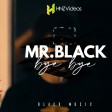 Mr.Black - 2019 - Bye bye