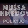 Mussa Mehmedovic - 2022 - Policijo