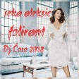 SEKA ALEKSIC - FOLIRANT - DJ ĆOSO 2018