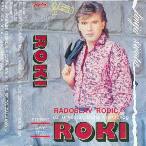 Radoslav Rodic Roki - 1986 - Volim da te volim