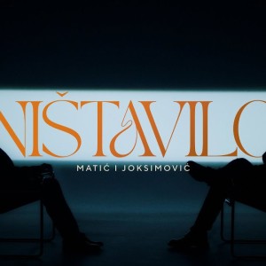 Sasa Matic & Zeljko Joksimovic - 2025 - Nistavilo
