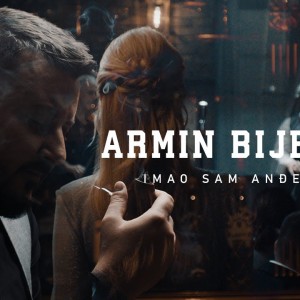 Armin Bijedic - 2022 - Imao sam andjela